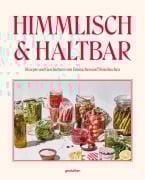 Cover-Bild zum Titel 'Himmlisch & Haltbar' von ''