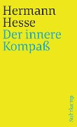 Der innere Kompaß - Hermann Hesse