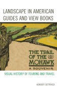 Cover-Bild zum Titel 'Landscape in American Guides and View Books' von 'Herbert Gottfried'