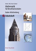 Mathematik für Berufsfachschulen. Arbeitsheft. Baden-Württemberg - Kurt Bohner, Ott, Deusch, Stefan Rosner