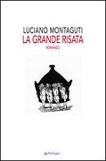 Cover-Bild zum Titel 'La grande risata' von 'Luciano Montaguti'