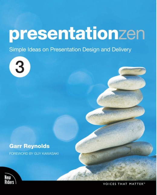 Presentation Zen - Garr Reynolds