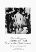 Cover-Bild zum Titel 'Matter of Trust /Sache des Vertrauens' von 'Claire Garoutte'