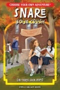 Cover-Bild zum Titel 'Snare Your Crush in Three Easy Steps' von 'Emma Carlson Berne'