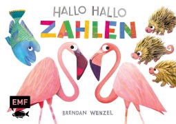 Cover-Bild zum Titel 'Hallo Hallo - Zahlen' von 'Brendan Wenzel'