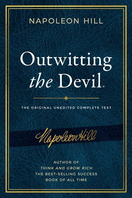 Outwitting the Devil(r) - Napoleon Hill