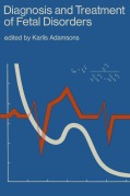 Cover-Bild zum Titel 'Diagnosis and Treatment of Fetal Disorders' von 'Karlis Adamsons'