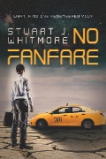 No Fanfare - Stuart J. Whitmore