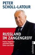 Cover-Bild zum Titel 'Rußland im Zangengriff' von 'Peter Scholl-Latour'