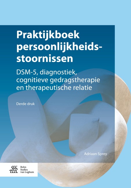 Praktijkboek persoonlijkheidsstoornissen - Adriaan Sprey