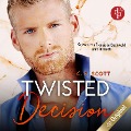 Cover-Bild zum Titel 'Twisted Decision' von 'C. R. Scott'