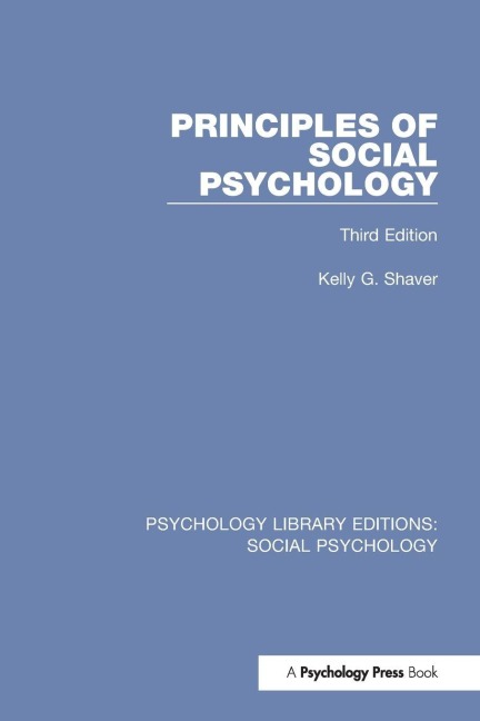 Principles of Social Psychology - Kelly G. Shaver