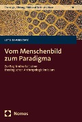 Cover-Bild zum Titel 'Vom Menschenbild zum Paradigma' von 'Esma Isis-Arnautovic'