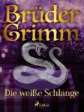 Cover-Bild zum Titel 'Die weiße Schlange' von 'Brüder Grimm'