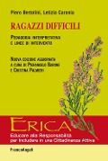 Cover-Bild zum Titel 'Ragazzi difficili. Pedagogia interpretativa e linee d'intervento' von 'Piero Bertolini, Letizia Caronia'