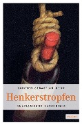 Cover-Bild zum Titel 'Henkerstropfen' von 'Carsten Sebastian Henn'