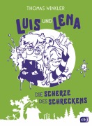 Cover-Bild zum Titel 'Luis und Lena - Die Scherze des Schreckens' von 'Thomas Winkler'