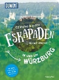 52 kleine & große Eskapaden in und um Würzburg - Verena Mog