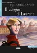 Il viaggio di Laurent - S. Deon, S. Pistolesi, N. Romanelli