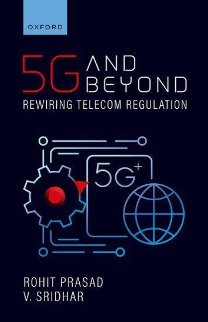 5g and Beyond - Rohit Prasad, V. Sridhar