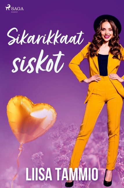 Sikarikkaat siskot - Liisa Tammio