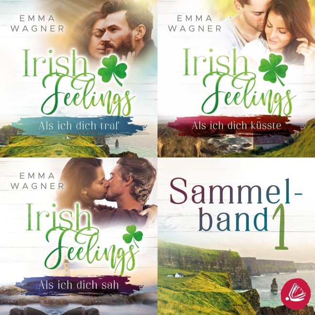 Irish Feelings - Sammelband 1 - Emma Wagner