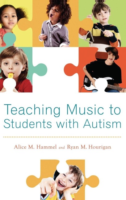 Teaching Music to Students with Autism - Hammel