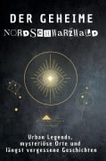 Cover-Bild zum Titel 'Der geheime Nordschwarzwald' von 'Nele Neumann'