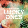 Cover-Bild zum Titel 'Lucky Ones' von 'The Crookes'