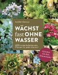 Cover-Bild zum Titel 'Wächst fast ohne Wasser' von 'Aurélien Davroux'