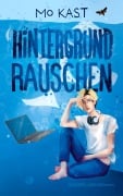Cover-Bild zum Titel 'Hintergrundrauschen' von 'Mo Kast'