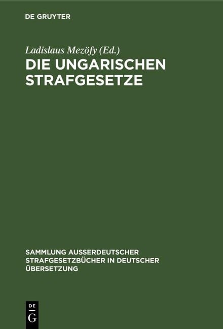 Die Ungarischen Strafgesetze - 