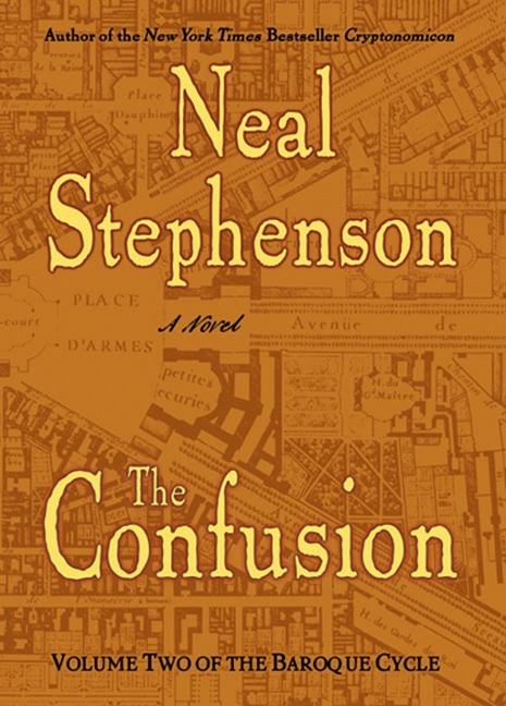 The Confusion - Neal Stephenson