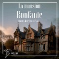 La mansión Bonfante - Jaime Gil de Arana Rial