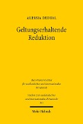 Cover-Bild zum Titel 'Geltungserhaltende Reduktion' von 'Alessia Dedual'