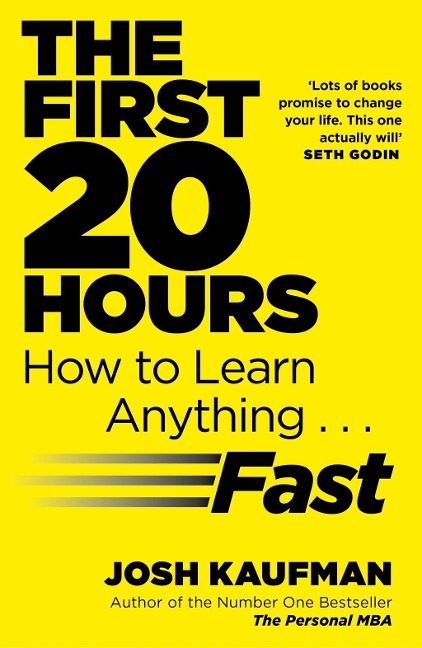 The First 20 Hours - Josh Kaufman