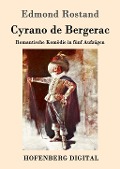 Cover-Bild zum Titel 'Cyrano de Bergerac' von 'Edmond Rostand'