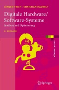 Cover-Bild zum Titel 'Digitale Hardware/Software-Systeme' von 'Christian Haubelt, Jürgen Teich'