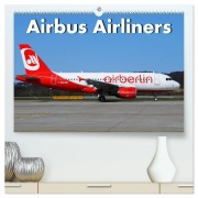 Airbus Airliners (hochwertiger Premium Wandkalender 2026 DIN A2 quer), Kunstdruck in Hochglanz - Arie Wubben