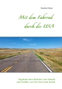Cover-Bild zum Titel 'Mit dem Fahrrad durch die USA' von 'Manfred Maier'
