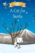 Cover-Bild zum Titel 'A Cat for Santa (Fairy Stories)' von 'T. Ferries'