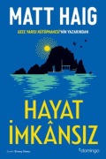 Cover-Bild zum Titel 'Hayat Imkansiz' von 'Matt Haig'