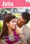 Cover-Bild zum Titel 'Die Geliebte des griechischen Reeders' von 'Lynne Graham'