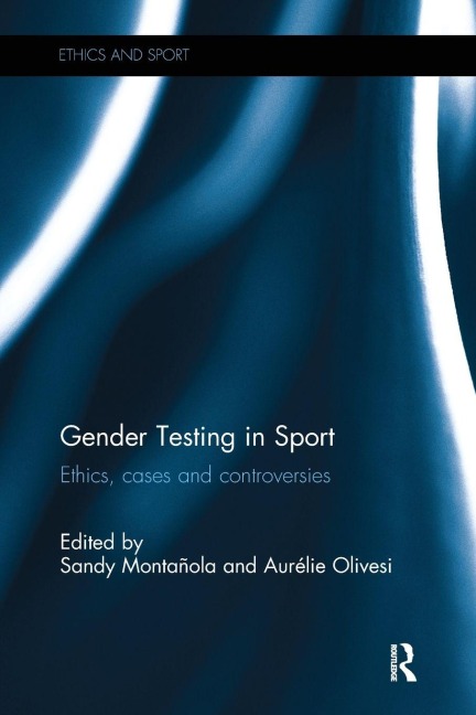 Gender Testing in Sport - 
