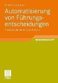 Cover-Bild zum Titel 'Automatisierung von Führungsentscheidungen' von 'Jonas Rommelspacher'