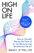 Cover-Bild zum Titel 'High on Life' von 'David J. P. Phillips'