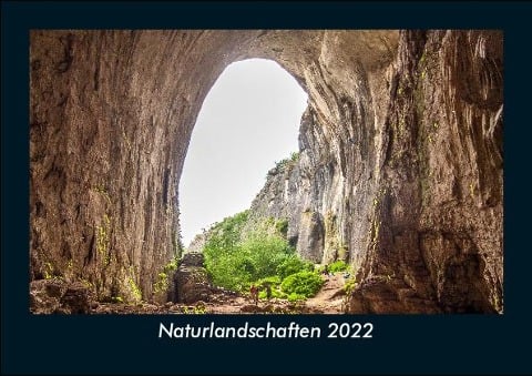 Naturlandschaften 2022 Fotokalender DIN A5 - Tobias Becker