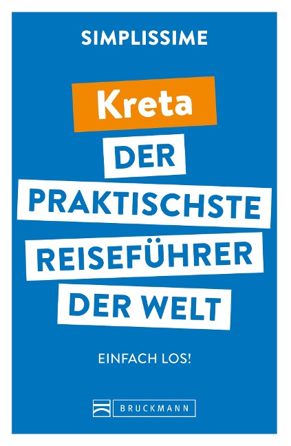 SIMPLISSIME - der praktischste Reiseführer der Welt Kreta - 