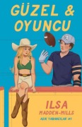 Cover-Bild zum Titel 'Güzel & Oyuncu' von 'Ilsa Madden Mills'