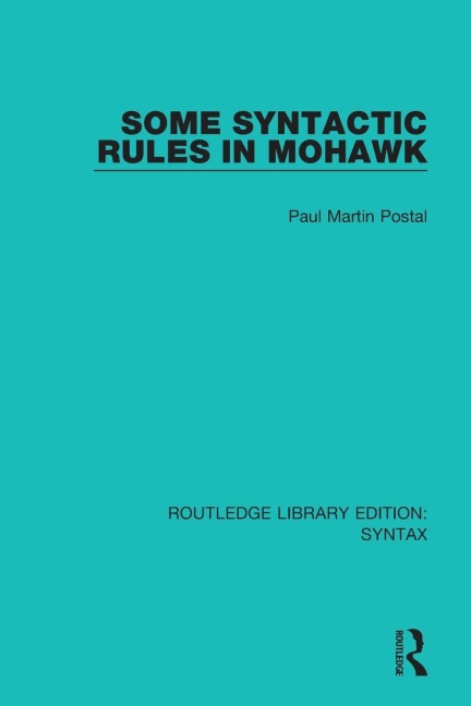 Some Syntactic Rules in Mohawk - Paul Martin Postal